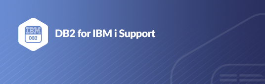 IBM Db2 for i Support