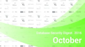 Database Security Digest – October 2016