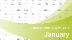 Database Security Digest – January 2017