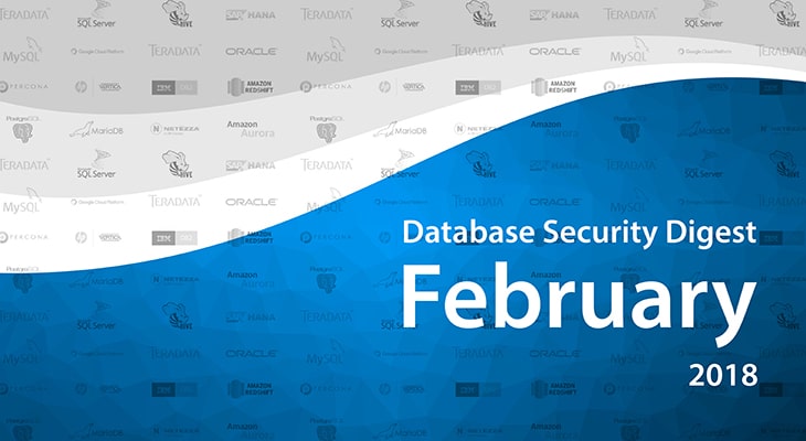 Database Security Digest February 2018 Datasunrise Data Db Security