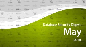 Database Security Digest – May 2018
