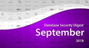 Database Security Digest – September 2018