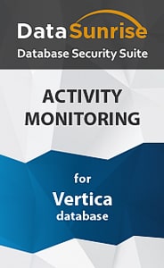 Vertica Database Activity Monitoring