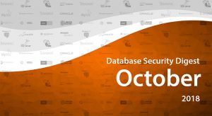 Database Security Digest – October 2018