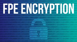 New capability for DataSunrise Dynamic and Static Data Masking:  Format-Preserving Encryption (FPE)