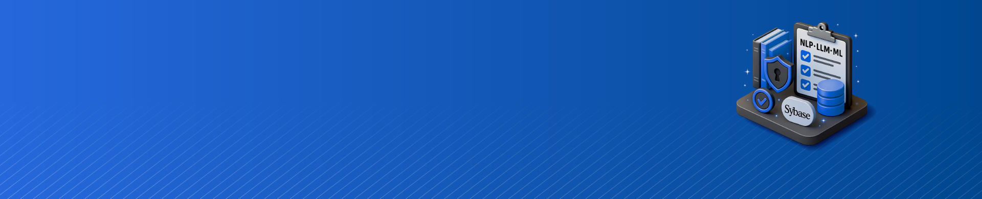 NLP, LLM & ML Data Compliance Tools for Sybase