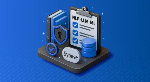 NLP, LLM & ML Data Compliance Tools for Sybase