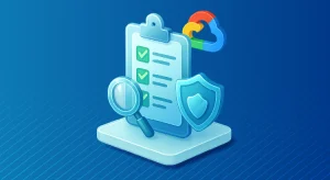 How to Ensure Compliance for Google Cloud SQL