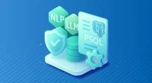 NLP, LLM and ML Data Compliance Tools for PostgreSQL