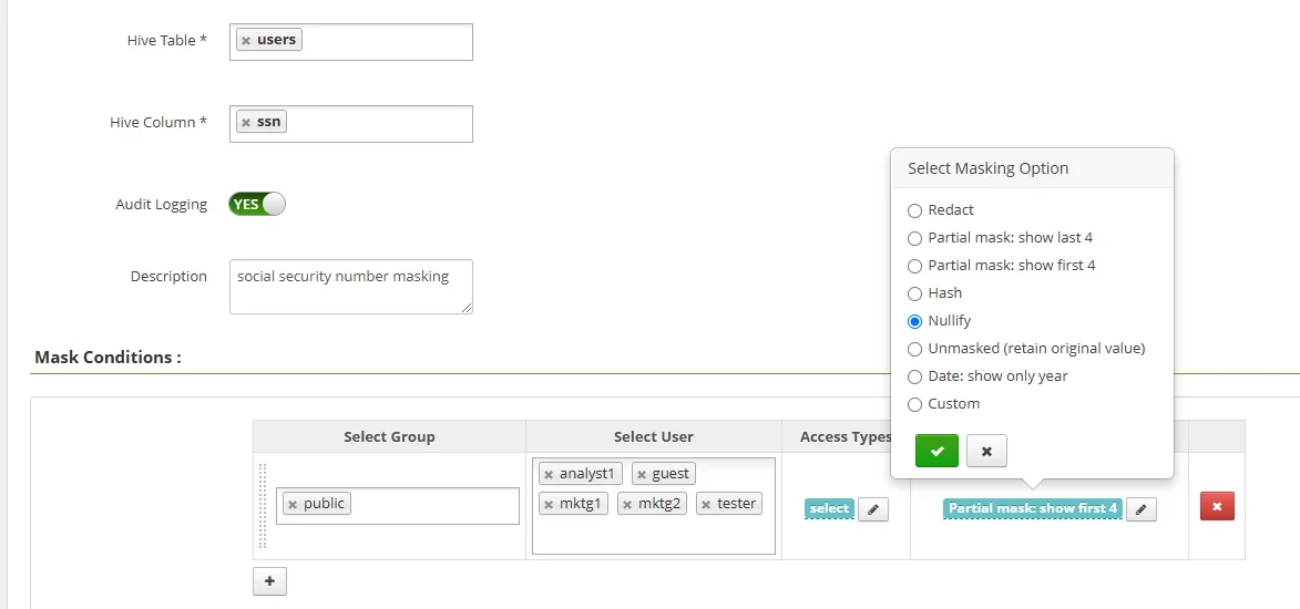 How to Mask Sensitive Data in Apache Hive - UI for defining masking rules on Hive tables/columns, including Mask Conditions (e.g., SSN), Audit Logging, and Masking Options (Redact, Partial mask last 4, Partial mask first 4, Hash, Nullify).